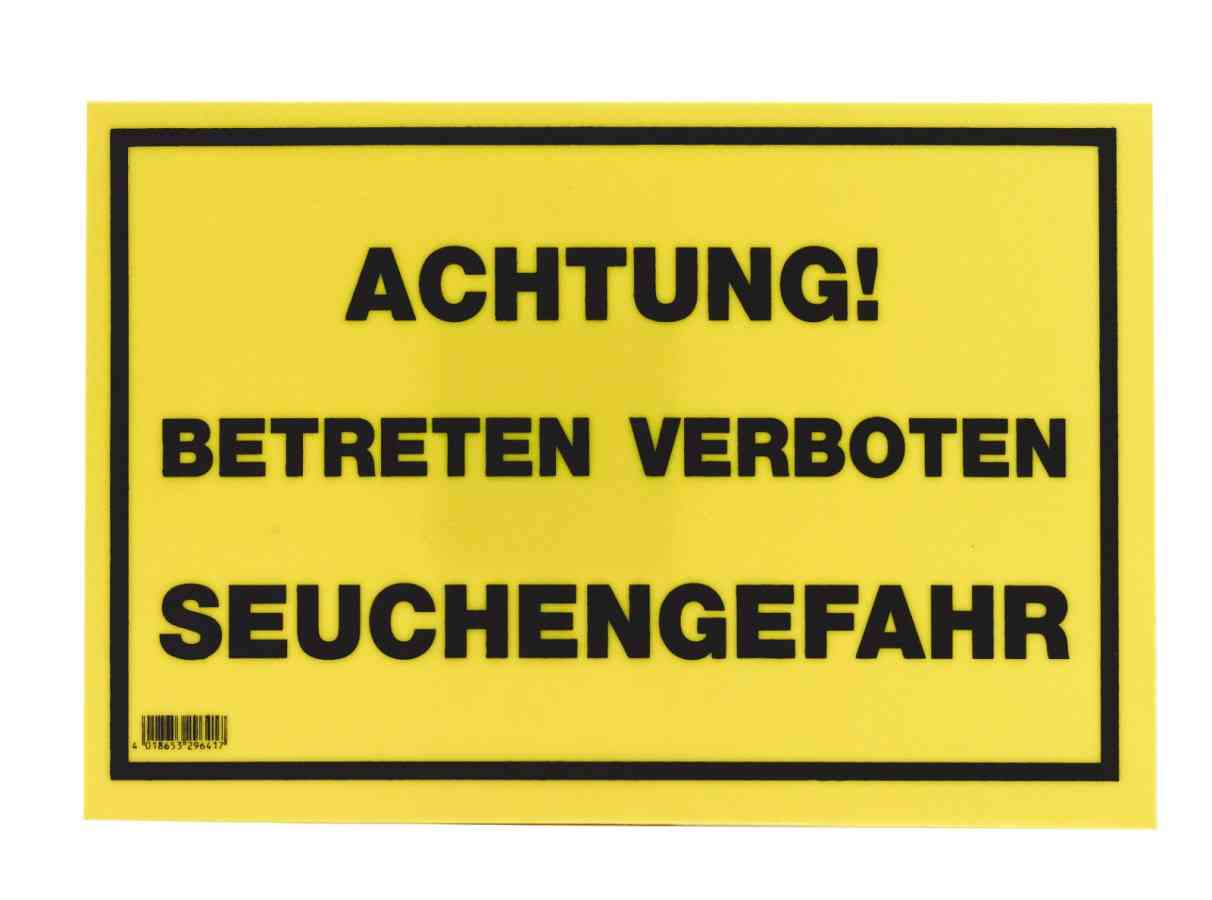 Achtung Warnschild Seuchengefahr - Betreten Verboten in Gelb mit schwarzer Schrift, Kunststoffschild 30x20 cm für Weiden und Tierbestände.