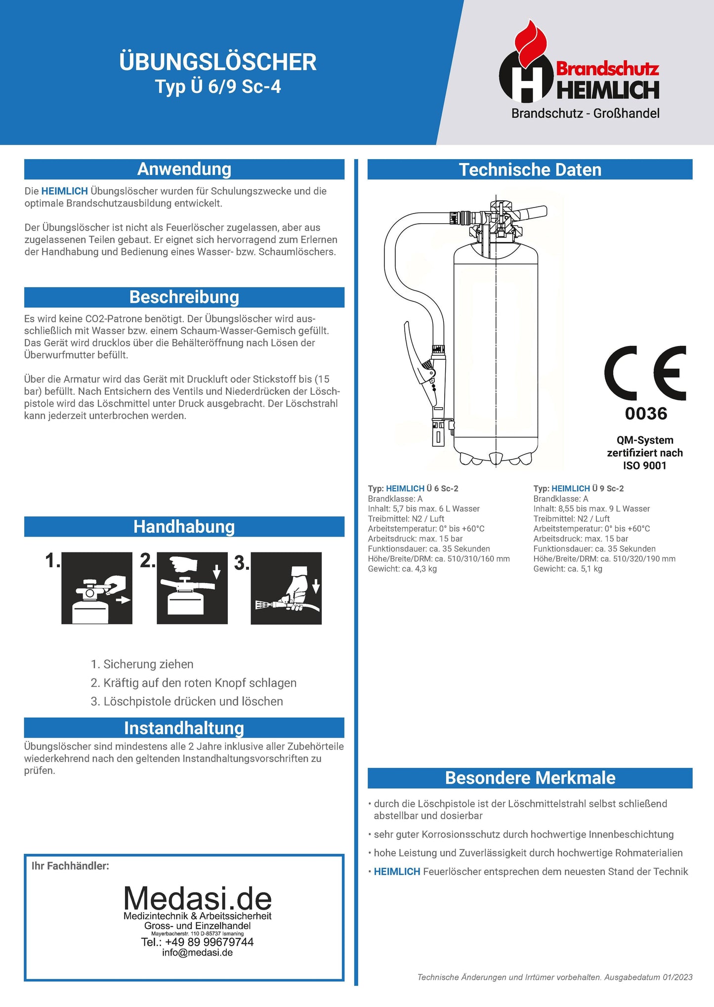 Technisches Datenblatt für Übungslöscher Heimlich 6/9 Sc-4 mit Anwendungshinweisen, technischen Spezifikationen und besonderen Merkmalen.