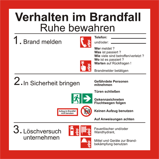 Verhalten Brandfall ISO 7010 Sicherheitsaushang mit klaren Anweisungen zur Brandmeldung, Evakuierung und Löschversuch. Brandschutzschild für Notfälle im Betrieb.